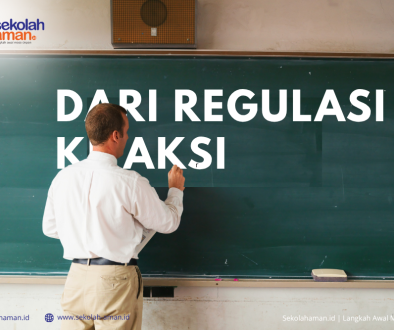 Dari Regulasi Ke Aksi